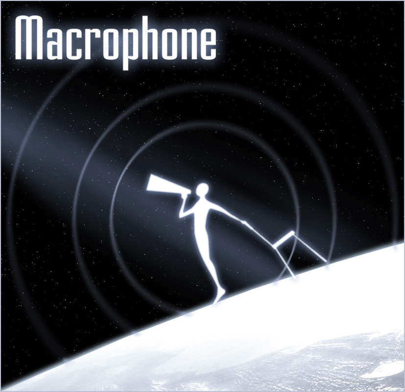 Macrophone